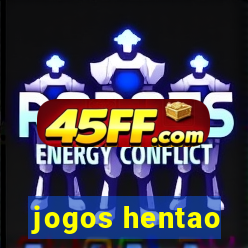 jogos hentao